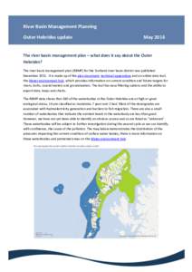 River Basin Management Planning Outer Hebrides update MayThe river basin management plan – what does it say about the Outer