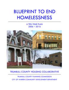 Poverty / Busking / Socioeconomics / Sociology / Supportive housing / Trumbull County /  Ohio / Housing trust fund / Housing / Homelessness in the United States / Homelessness / Personal life