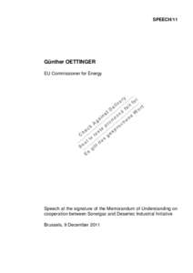 Renewable energy in the European Union / Europe / Energy in the European Union / Energy economics / Desertec / European Commissioner for Energy / Energy policy of the European Union / Günther Oettinger / European Union / Politics of Europe / Energy in Africa