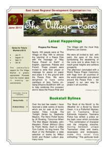 East Coast Regional Development Organisation Inc.  June 2013 The Village Voice Latest Happenings