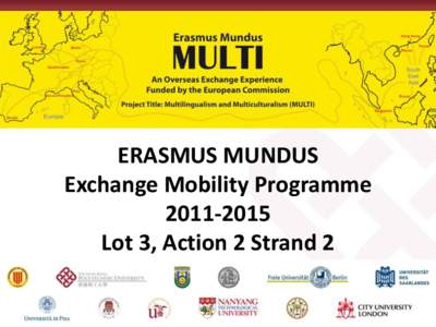 Erasmus Mundus / University of Macau / Doctor of Philosophy / FH / Education / Hong Kong Polytechnic University / Faculty of Humanities / Educational policies and initiatives of the European Union