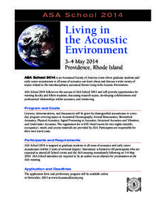 Medicine / Acoustical Society of America / ASA Gold Medal / Underwater acoustics / Ultrasound / Sound / Sonar / Bioacoustics / Background noise / Acoustics / Waves / Physics