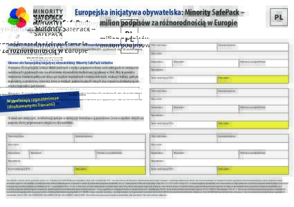 Europejska inicjatywa obywatelska: Minority SafePack – 		 milion podpisów za różnorodnością w Europie Europejska inicjatywa obywatelska: Minority SafePack - milion podpisów za różnorodnością w Europie Wzywamy