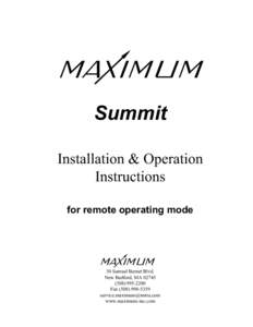 Summit Installation & Operation Instructions for remote operating mode  30 Samuel Barnet Blvd.