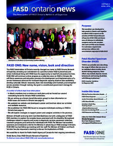 EDITION 8 APRIL 2010 The Newsletter of FASD Ontario Network of Expertise  Purpose: