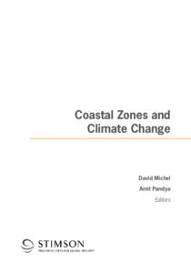 Coastal Zones and Climate Change David Michel Amit Pandya Editors