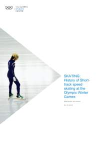 SKATING: History of Short track speed skating at the Olympic Games