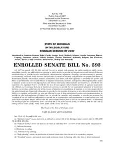 Act No. 149 Public Acts of 2007 Approved by the Governor December 13, 2007 Filed with the Secretary of State December 13, 2007