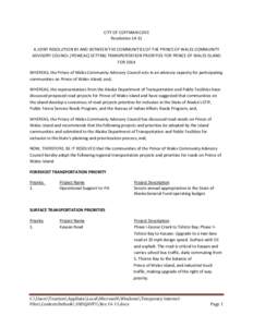 CITY OF COFFMAN COVE Resolution[removed]A JOINT RESOLUTION BY AND BETWEEN THE COMMUNITIES OF THE PRINCE OF WALES COMMUNITY ADVISORY COUNCIL (POWCAC) SETTING TRANSPORTATION PRIORITIES FOR PRINCE OF WALES ISLAND FOR 2014 WHE