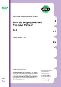 GMP+ Feed Safety Assurance scheme  Short Sea Shipping and Inland Waterways Transport B4.3