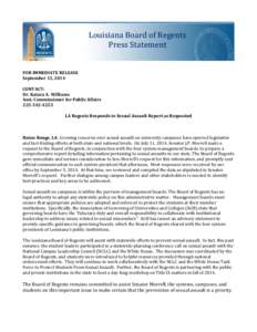 Louisiana Board of Regents Press Statement FOR IMMEDIATE RELEASE September 15, 2014 CONTACT: Dr. Katara A. Williams