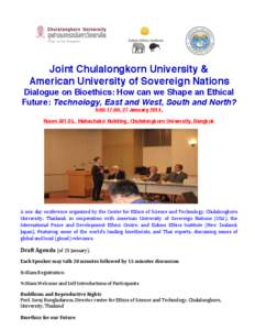 Joint Chulalongkorn University & American University of Sovereign Nations Dialogue on Bioethics: How can we Shape an Ethical