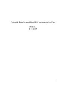 Scientific Data Stewardship (SDS) Implementation Plan Draft[removed]