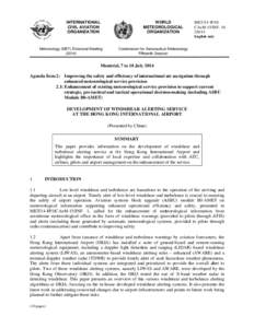 Airport infrastructure / Low level windshear alert system / Hong Kong International Airport / Microburst / LIDAR / Anemometer / Weather radar / Meteorology / Atmospheric sciences / Wind