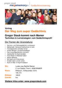 Vortrag  Der Weg zum super Gedächtnis Gregor Staub kommt nach Mamer Techniken & Lernstrategien vom Gedächtnisprofi!
