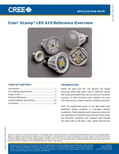 application note  Cree® XLamp® LED A19 Reference Overview Table of Contents