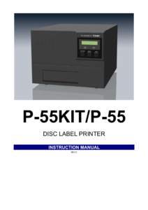 P-55KIT/P-55 DISC LABEL PRINTER INSTRUCTION MANUAL REV:C  IMPORTANT SAFETY INSTRUCTIONS