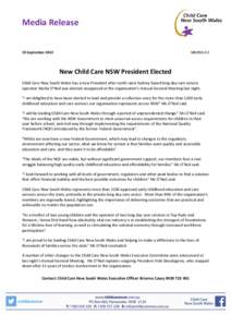 Media Release 19 September 2013 MR[removed]New Child Care NSW President Elected