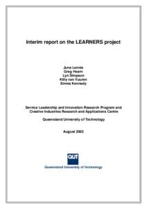 Interim report on the LEARNERS project  June Lennie Greg Hearn Lyn Simpson Kitty van Vuuren