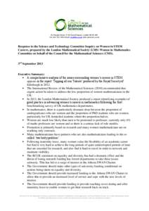 De Morgan House, 57-58 Russell Square, London WC1B 4HS Tel: [removed]Email: [removed] web: www.cms.ac.uk Response to the Science and Technology Committee Inquiry on Women in STEM Careers, prepared by the London 