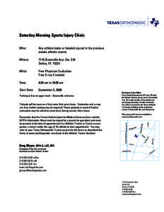 Saturday Morning Sports Injury Clinic  Start Date: September 5, 2009