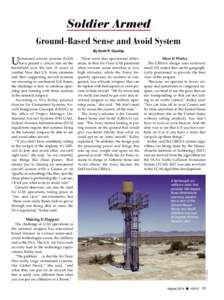 Soldier Armed Ground-Based Sense and Avoid System By Scott R. Gourley nmanned aircraft systems (UAS) have played a critical role on the