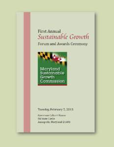 Maryland Sustainable Growth Commission Chair Jon Laria  Jon Laria, Maryland Sustainable Growth Commission Chair, provides opening remarks and welcomes to attendees to the Forum  MDP Secretary Richard E. Hall