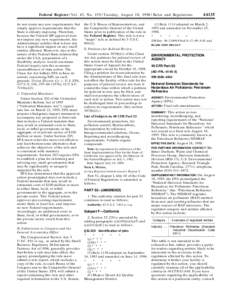 Federal Register / Vol. 63, No[removed]Tuesday, August 18, [removed]Rules and Regulations do not create any new requirements, but simply approve requirements that the State is already imposing. Therefore, because the Federa