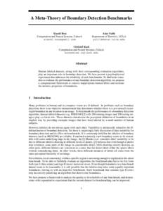 A Meta-Theory of Boundary Detection Benchmarks  Xiaodi Hou Computation and Neural Systems, Caltech 