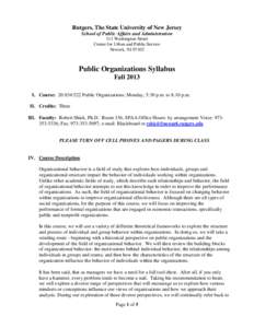 Rutgers, The State University of New Jersey School of Public Affairs and Administration 111 Washington Street Center for Urban and Public Service Newark, NJ 07102
