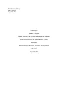 Financial system / Securities / Repurchase agreement / Federal Reserve / Clearing house / Primary Dealer Credit Facility / Federal Reserve System / Clearing / Settlement / Financial economics / Financial markets / Finance