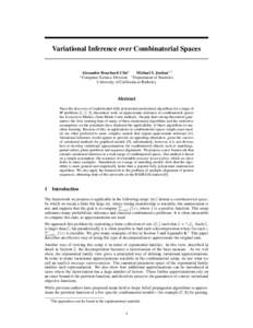 Variational Inference over Combinatorial Spaces  ∗ Alexandre Bouchard-Cˆot´e∗ Michael I. Jordan∗,†