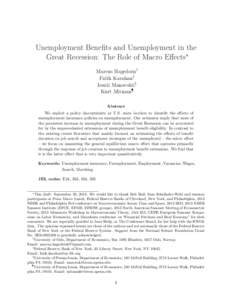 Unemployment Benefits and Unemployment in the Great Recession: The Role of Macro Effects∗ Marcus Hagedorn† Fatih Karahan‡ Iourii Manovskii§ Kurt Mitman¶