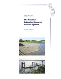 CHAPTER 1. The National Estuarine Research Reserve System  CHAPTER 1. The National Estuarine Research Reserve System