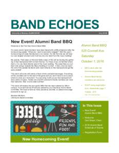BAND ECHOES July 2016 University of Montana ALUMNI BAND  New Event! Alumni Band BBQ