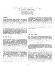 Evaluating the Locality Benefits of Active Messages Ellen Spertus and William J. Dally ,  Laboratory for Computer Science and Artificial Intelligence Laboratory Massachusetts Institute o