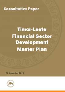 Consultative Paper  Timor-Leste Financial Sector Development Master Plan