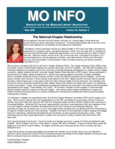 MO INFO  NEWSLETTER OF THE MISSOURI LIBRARY ASSOCIATION May[removed]Volume 40, Number 3
