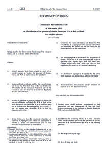 Commission Recommendation of 3 December 2013 on the reduction of the presence of dioxins, furans and PCBs in feed and foodText with EEA relevance