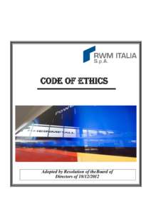 Code of ethics  Adopted by Resolution of theBoard of Directors of  TABLE OF CONTENTS