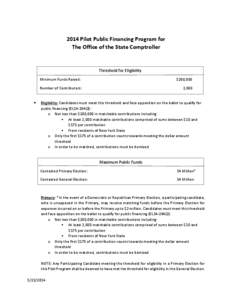 2014 Pilot Public Financing Program for The Office of the State Comptroller Threshold for Eligibility  