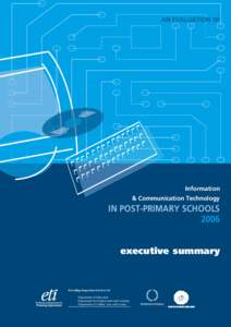 AN EVALUATION OF  Information & Communication Technology  IN POST-PRIMARY SCHOOLS