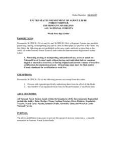 Order Number: [removed]UNITED STATES DEPARTMENT OF AGRICULTURE FOREST SERVICE INTERMOUNTAIN REGION ALL NATIONAL FORESTS Weed Free Hay Order