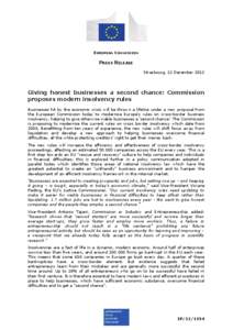 EUROPEAN COMMISSION  PRESS RELEASE Strasbourg, 12 December[removed]Giving honest businesses a second chance: Commission