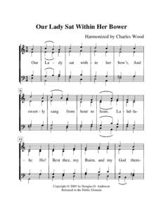 Our Lady Sat Within Her Bower Harmonized by Charles Wood a 43 kk Our