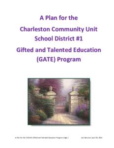 A Plan for the Charleston Community Unit School District #1 Gifted and Talented Education (GATE) Program