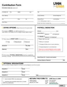 Contribution Form Information about you (please print) Dr./Ms/Mrs./Mr.  First