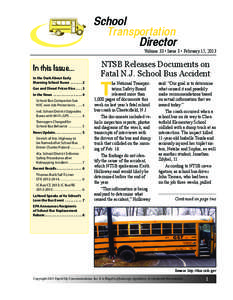 School 	 Transportation 	 	 	   Director Volume 33 • Issue 3 • February 15, 2013