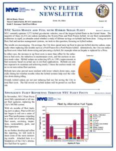 NYC FLEET NEWSLETTER Bill de Blasio, Mayor Stacey Cumberbatch, DCAS Commissioner Keith T. Kerman, Chief Fleet Officer