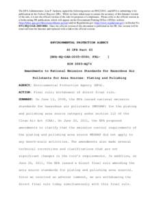 United States Environmental Protection Agency / National Emissions Standards for Hazardous Air Pollutants / Plating / Electroless nickel plating / Clean Air Act / Polishing of Metal / Technology / Emission standards / Air pollution in the United States / Environment